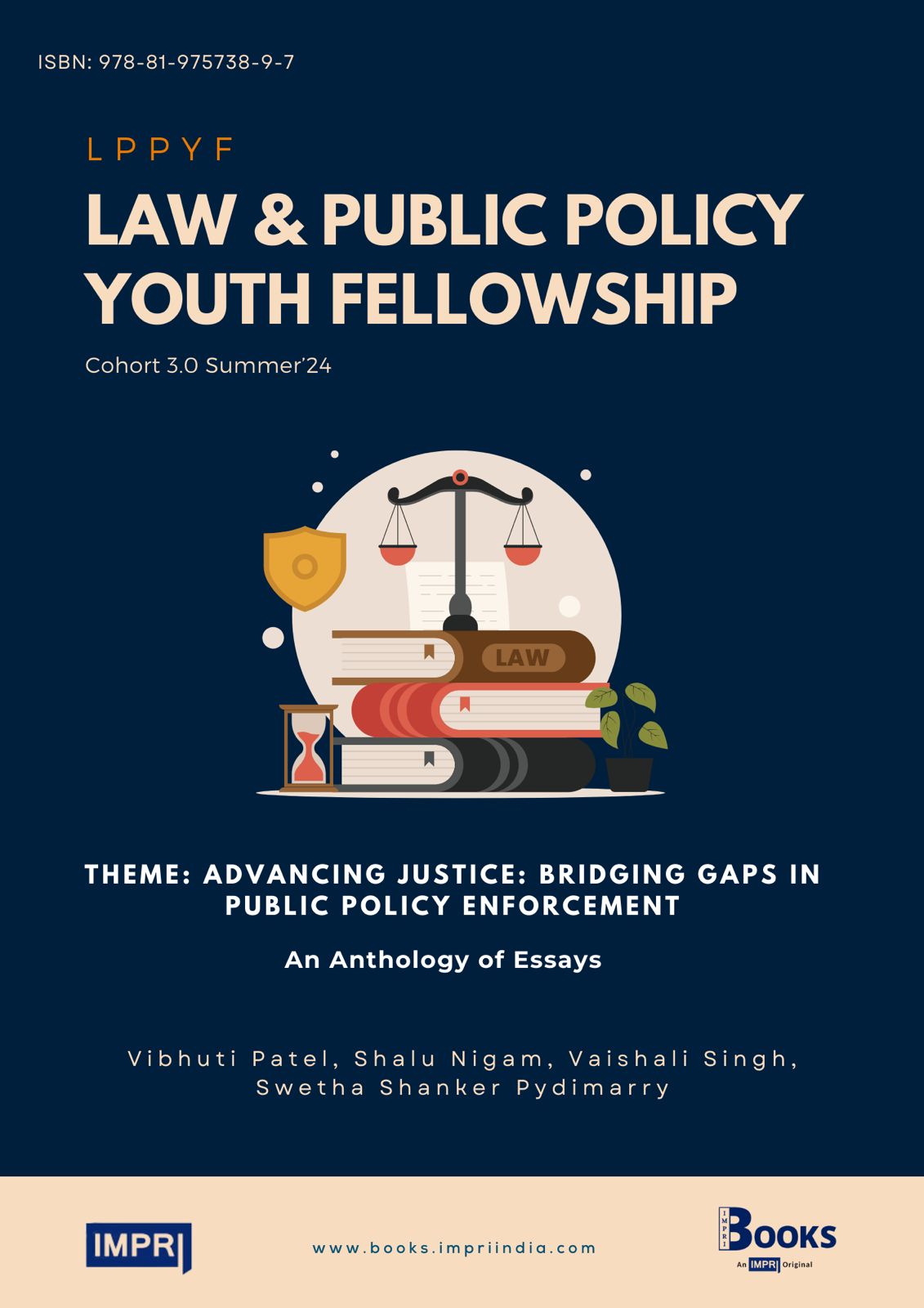 LPPYF Law and Public Policy Youth Fellowship Cohort 3.0: An Online National Summer School Program - An Anthology of Essays
