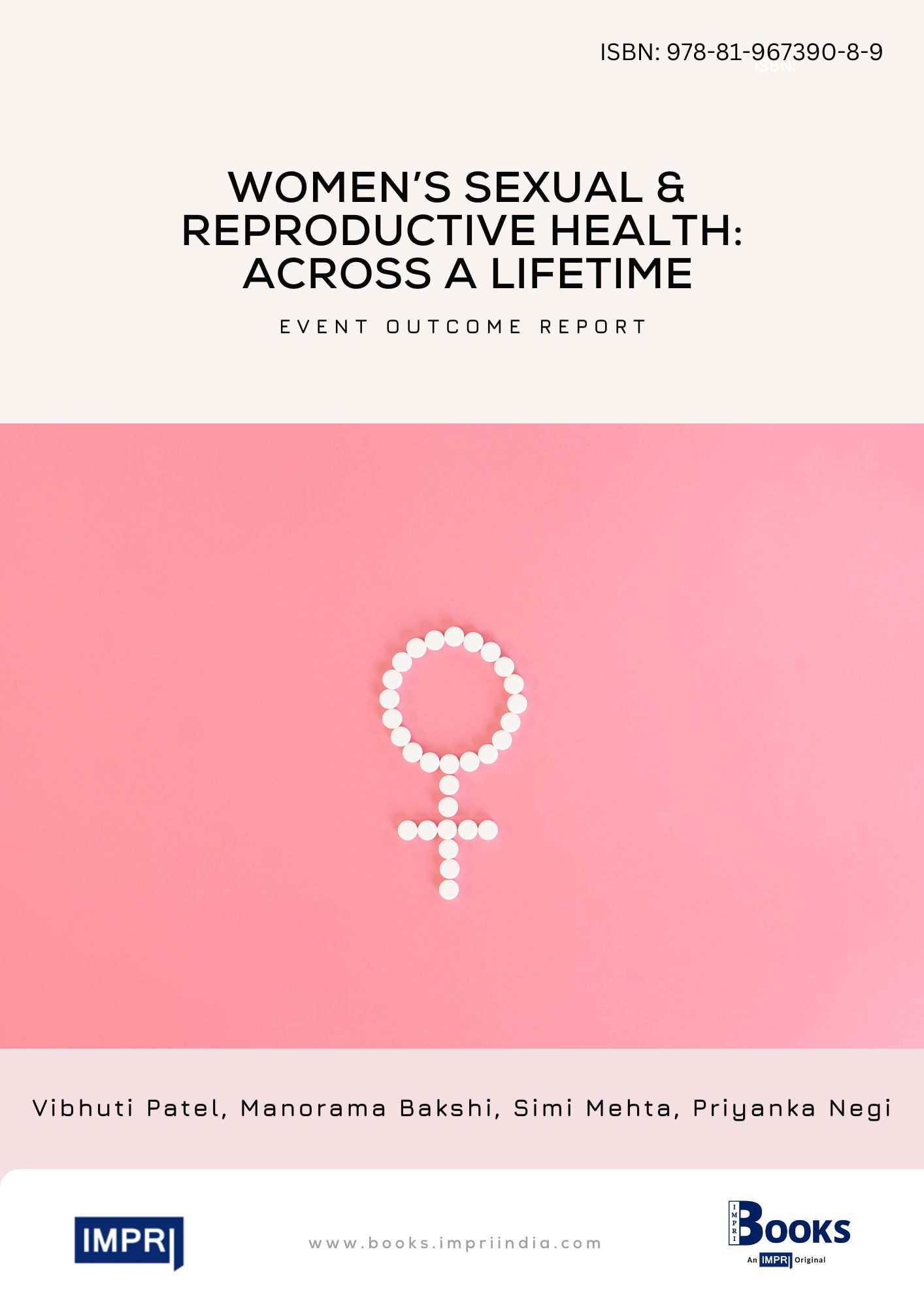Women’s Sexual & Reproductive Health: Across a Lifetime | Event Outcome Report