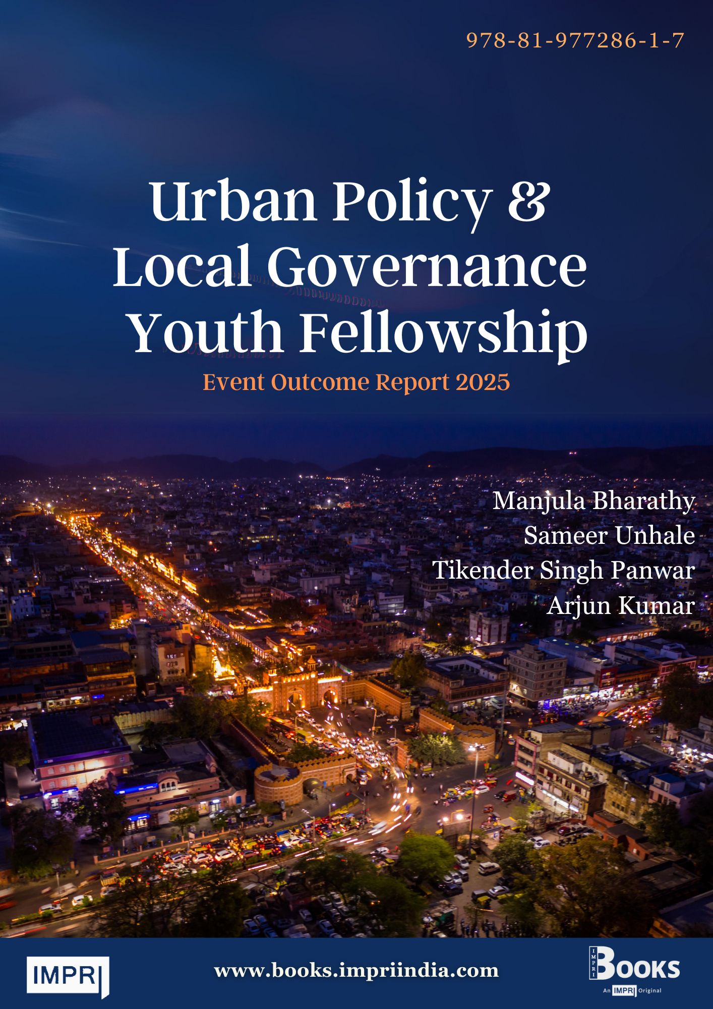 UPLGYF Urban Policy & Local Governance Youth Fellowship: Event Outcome Report