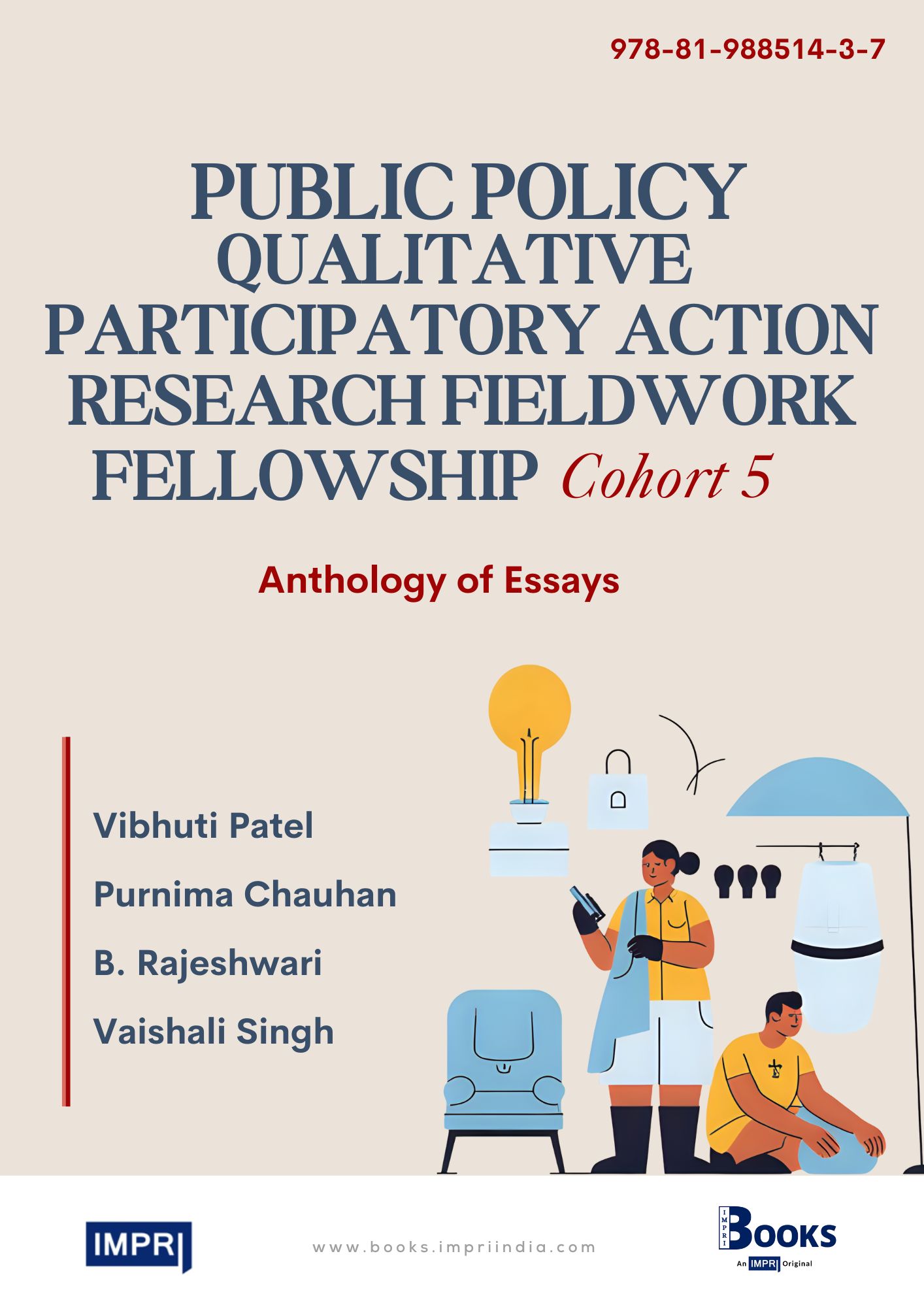 Public Policy Qualitative Participatory Action Research Fieldwork Fellowship – Cohort 5.0: An Anthology of Essays