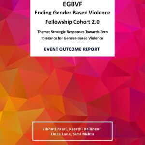 EGBVF Ending Gender-based Violence Fellowship – Cohort 2.0 | Event Outcome Report