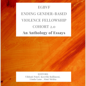 EGBVF Ending Gender Based Violence Fellowship Cohort 2.0: An Anthology of Essays